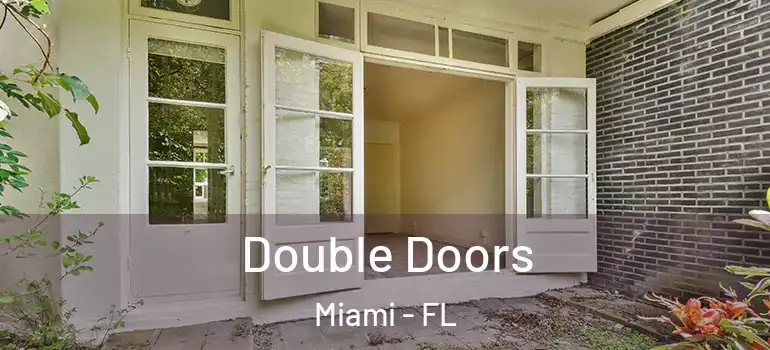  Double Doors Miami - FL