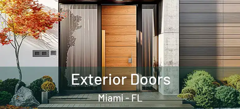  Exterior Doors Miami - FL