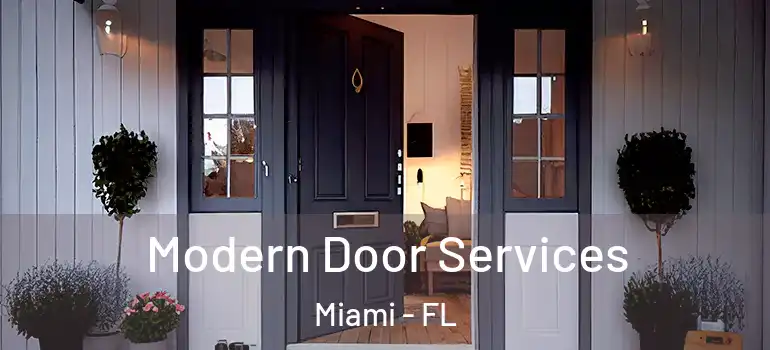  Modern Door Services Miami - FL